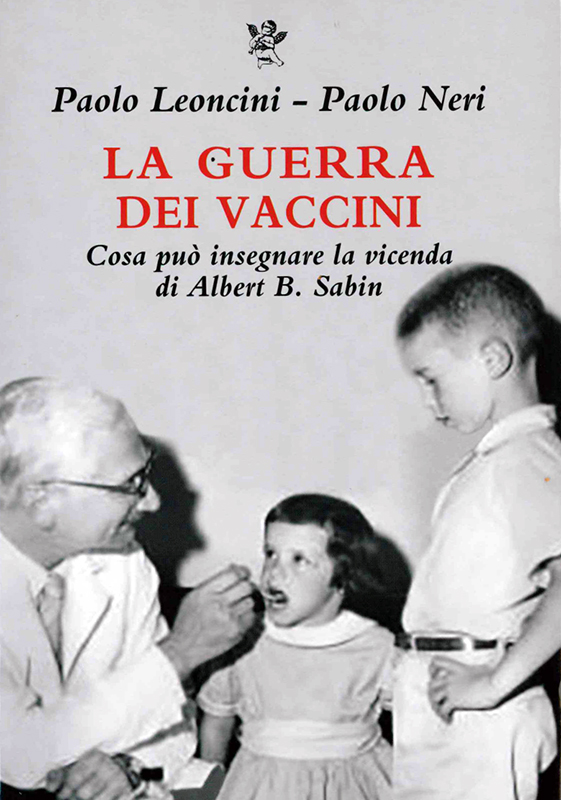 Agorà Aou Senese: presentazione del libro “La guerra dei vaccini. Cosa può insegnare la vicenda di Albert B. Sabin”