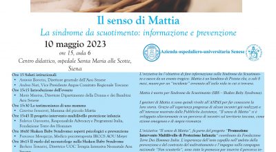 “Il senso di Mattia”. All’Aou Senese si parla di Sindrome da Scuotimento tra informazione e prevenzione