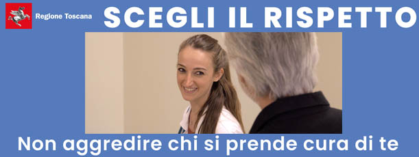 Scegli il rispetto campagna Regione Toscana