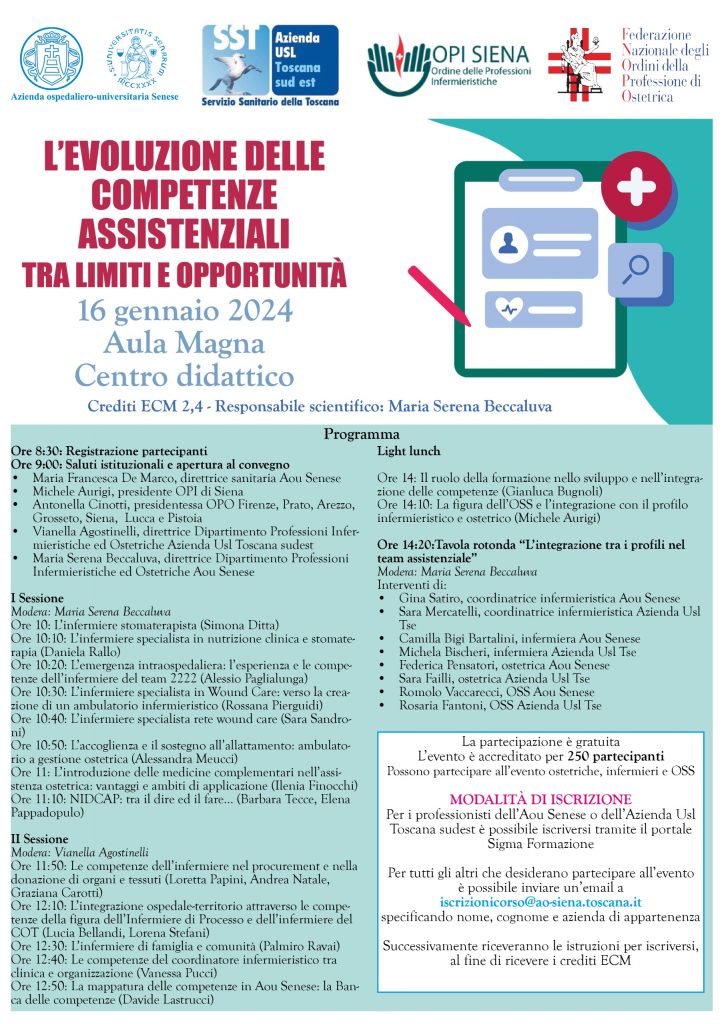 Focus sull’evoluzione delle competenze assistenziali: martedì 16 gennaio l’Aou Senese apre le sue porte al confronto tra professionisti