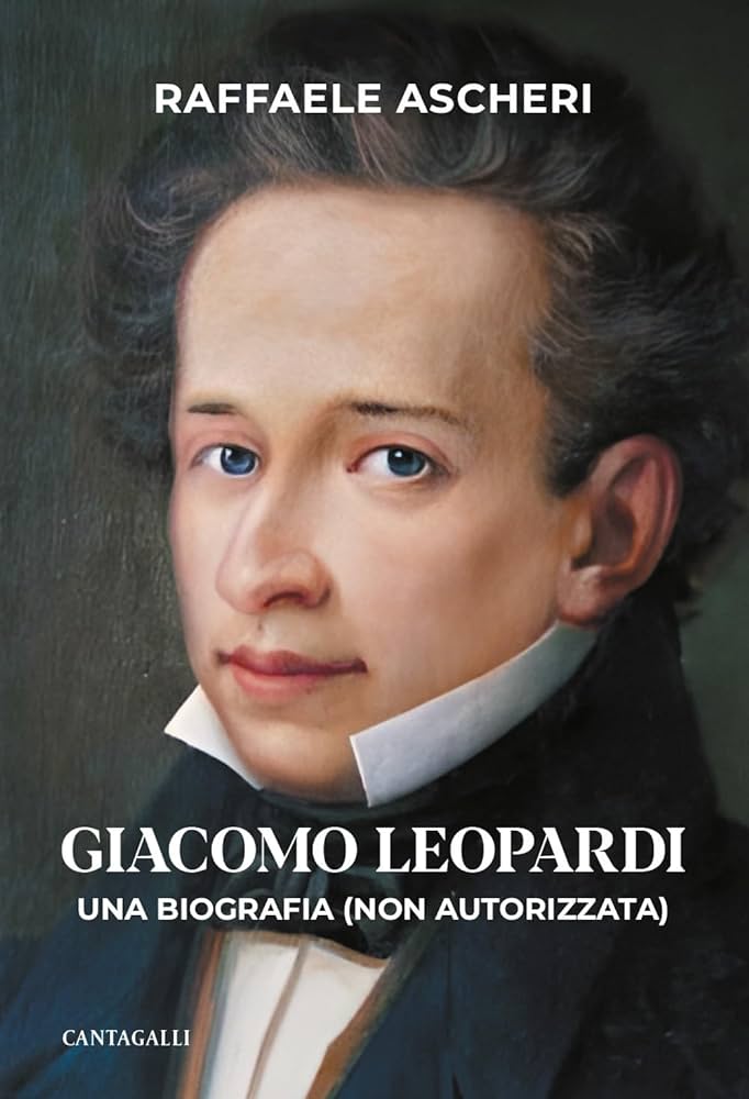 Nuovo appuntamento con Agorà Aou Senese: presentazione del libro “Giacomo Leopardi. Una biografia (non autorizzata)” alla presenza dell’autore, Raffaele Ascheri, presidente della Biblioteca Comunale degli Intronati