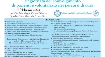 L’Aou Senese prosegue nel potenziare accoglienza e umanizzazione: 2^ Giornata di coinvolgimento di pazienti e volontariato nei percorsi di cura