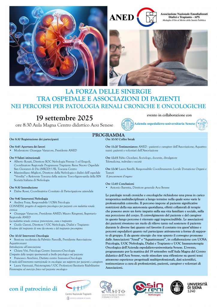 Patologie renali e oncologiche: all’Aou Senese un congresso multidisciplinare per sottolineare le sinergie tra ospedale e associazioni di pazienti