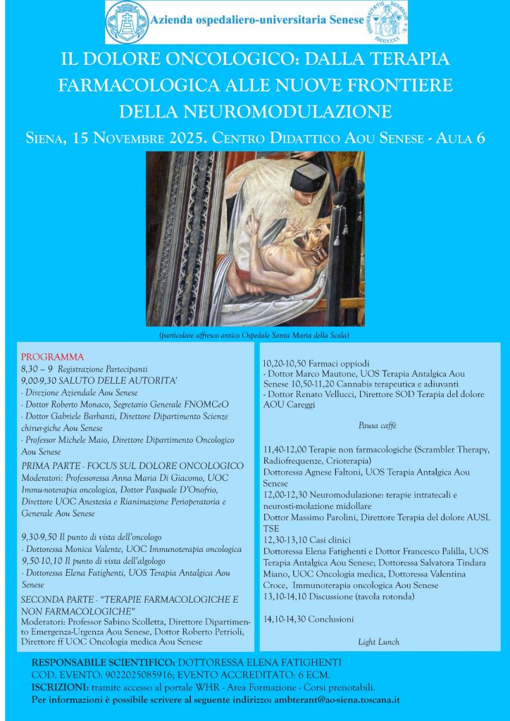 “Il dolore oncologico: dalla terapia farmacologica alle nuove frontiere della neuromodulazione”